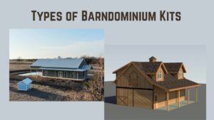 Types of Barndominium Kits